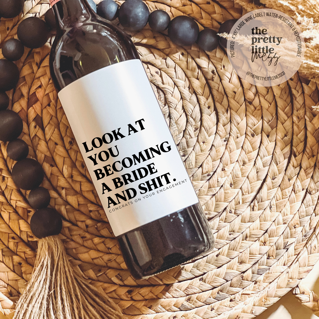 Becoming A Bride And Shit Wine Label