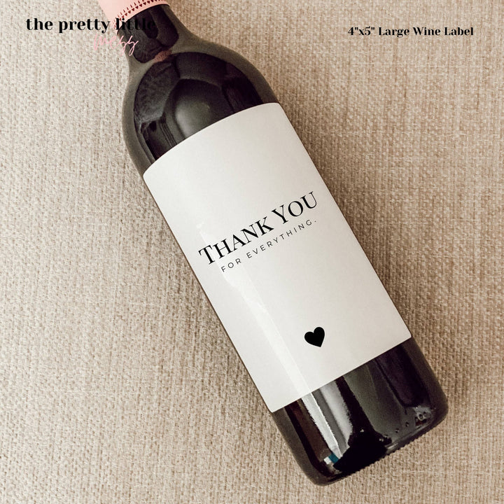 Thank You For Everything Wine Label