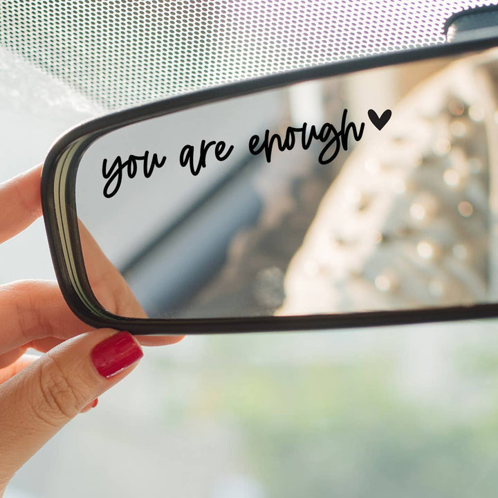 You Are Enough Mirror Decal